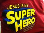 Jesus is my superhero