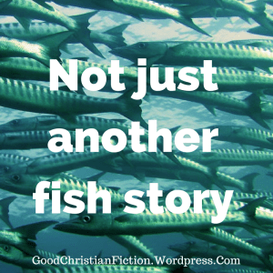 not just another fish story