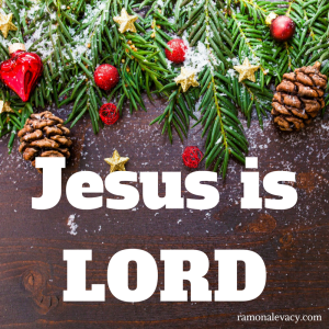 Jesus IS LORD