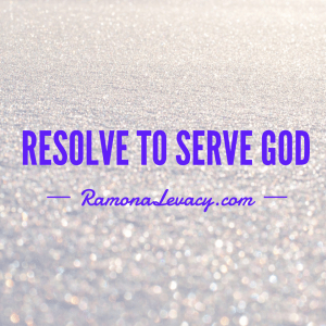 Resolve to serve God this year
